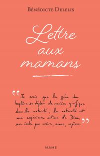 Lettre aux mamans