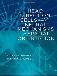 Head Direction Cells and Neural Mechanisms of Spatial Orientation