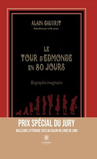 Le tour d’Edmonde en 80 jours