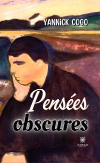 Pensées obscures