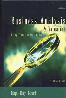 Business analysis and valuation: using financial statemeÉPUISÉ