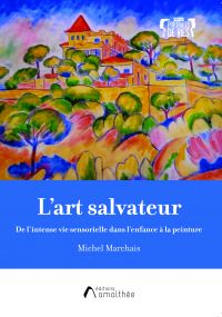 L'art salvateur