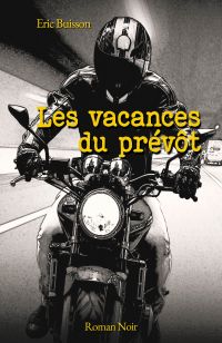 Les vacances du prévôt