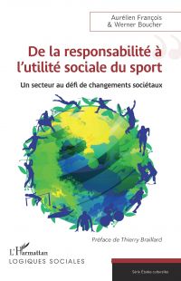 De la responsabilité à l'utilité sociale du sport