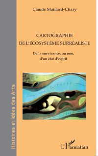 Cartographie de l'écosystème surréaliste