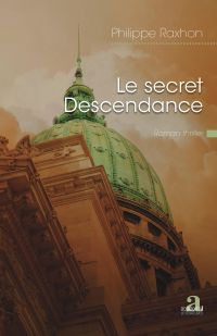 Le secret Descendance