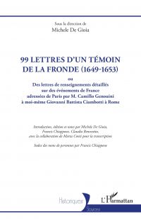 99 lettres d'un témoin de la Fronde (1649-1653)