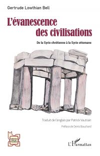 L'évanescence des civilisations