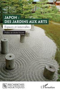 Japon : des jardins aux arts