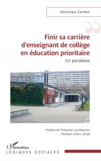 Finir sa carrière d'enseignant de collège en éducation prioritaire