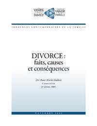 Divorce : faits, cause et conséquences