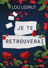 Je te retrouverai