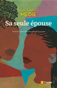 Sa seule épouse