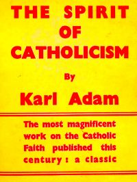 The Spirit of Catholicism