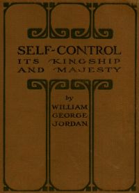 Self-Control: Its Kingship and Majesty