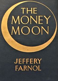 The Money Moon: A Romance