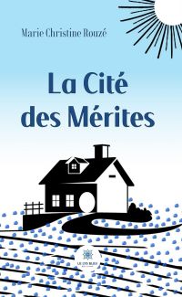 La Cité des Mérites