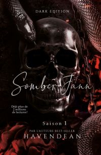 Somber jann psychotic saison 1 