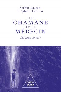 Le Chamane et le Médecin