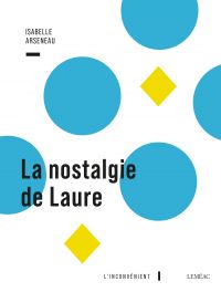 La nostalgie de Laure