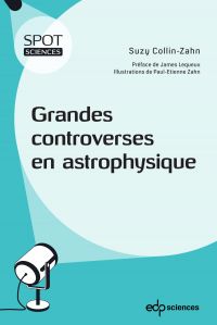 Grandes controverses en astrophysique