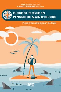 Guide de survie en pénurie de main-d'oeuvre