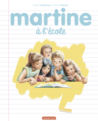 Martine, les éditions spéciales- Martine à l'école