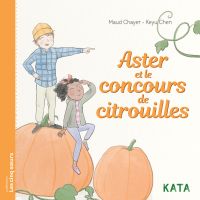 Les cinq soeurs : Aster et le concours de citrouilles