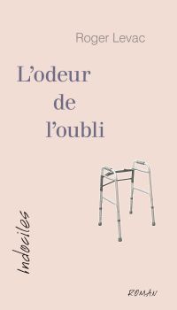 L’odeur de l’oubli