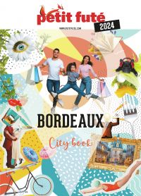 BORDEAUX 2024 Petit Futé