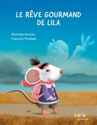 Le rêve gourmand de Lila