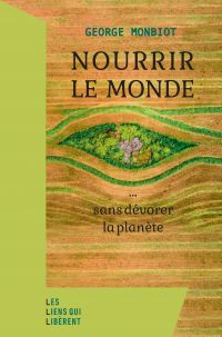 Nourrir le monde