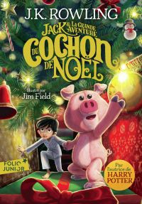 Jack et la grande aventure du Cochon de Noël