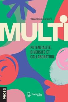 Multi : Potentialité, diversité et collaboration