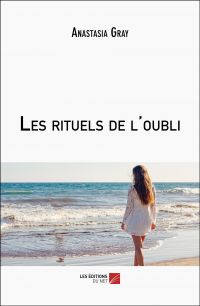 Les rituels de l'oubli