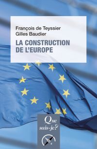 La Construction de l'Europe