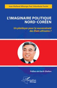 L'imaginaire politique Nord-Coréen