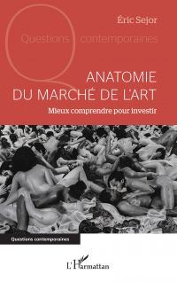 Anatomie du marché de l'art