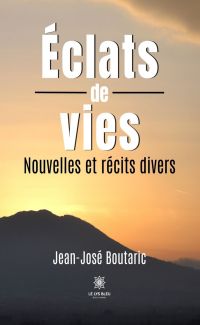 Éclats de vies