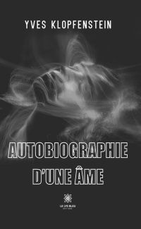 Autobiographie d’une âme