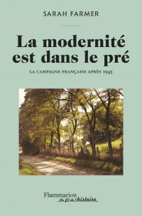 La modernité est dans le pré