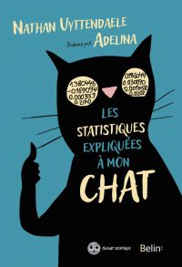 Les statistiques expliquées à mon chat