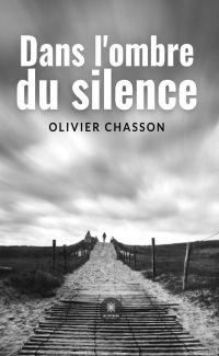 Dans l'ombre du silence