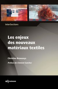 Les enjeux des nouveaux matériaux textiles