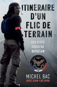 Itinéraire d'un flic de terrain