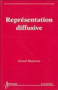 Représentation diffusive