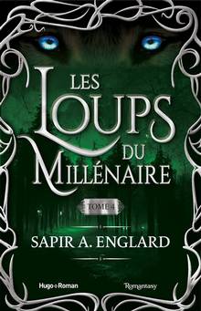 Les loups du millénaire : Vol. 4