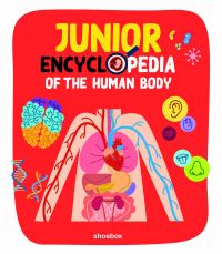 Junior Encyclopedia of the Human Body