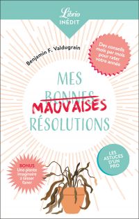 Mes mauvaises résolutions