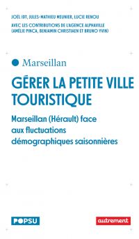 Gérer la petite ville touristique